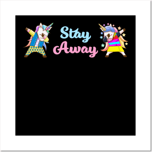 Unicorn Dabbing Stay Away Sign Posters and Art